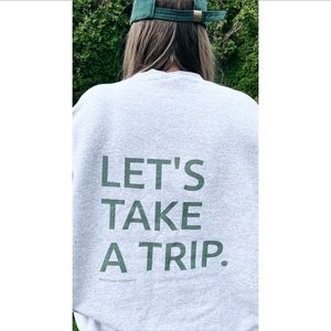 West Coast Collective oversized Crew Neck - “Let’s Take A Trip” w/ Mushroom Logo